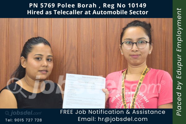 Polee Borah Hired as Telecaller at Automobile Sector