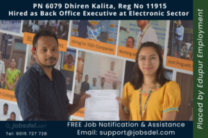 Dhiren Kalita Hired as Back Office Executive at Electronic Sector