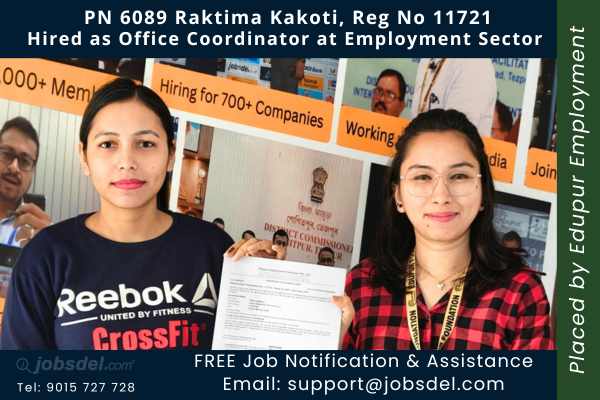 Raktima Kakoti Hired as Office Coordinator at Employment Sector