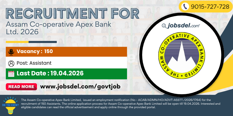 Recruitment For Assam Co-operative Apex Bank Ltd. 2026